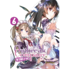 J-Novel Club Outbreak Company: Volume 6