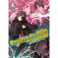 J-Novel Club Paying to Win in a VRMMO: Volume 5 egyéb e-könyv