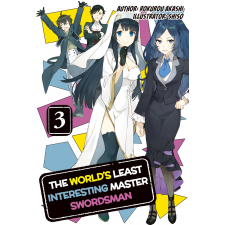 J-Novel Club The World's Least Interesting Master Swordsman: Volume 3 egyéb e-könyv