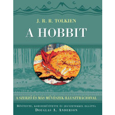 J. R. R. Tolkien - A hobbit egyéb könyv