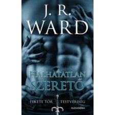 J. R. Ward Halhatatlan szerető irodalom