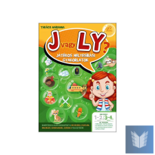 J vagy Ly? játékos helyesírási gyakorlatok 3-4. osztály tankönyv