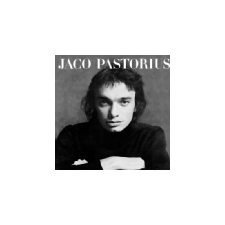Jaco Pastorius - Jaco Pastorius (Cd) egyéb zene