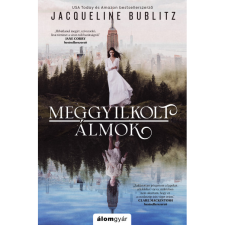Jacqueline Bublitz Meggyilkolt álmok (BK24-210001) irodalom