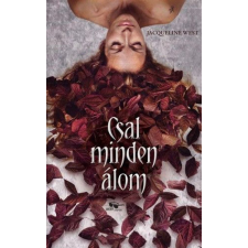 Jacqueline West - Csal minden álom regény