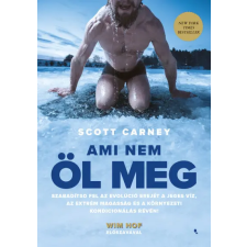 Jaffa Ami nem öl meg - Scott Carney életmód, egészség