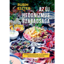 Jaffa Az új hedonizmus szabadsága - Rubin Eszter gasztronómia