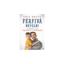 Jaffa Férfivá nevelni - Eric Davis életmód, egészség