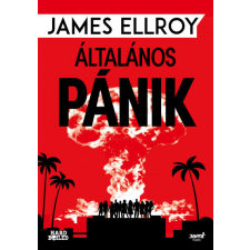 Jaffa Kiadó Általános pánik -James Ellroy regény