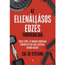 Jaffa Kiadó Az ellenállásos edzés forradalma sport