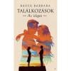 Jaffa Kiadó Bauer Barbara - Találkozások