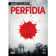 Jaffa Kiadó James Ellroy-Perfídia (Új példány, megvásárolható, de nem kölcsönözhető!) irodalom