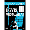 Jaffa Kiadó Kft Harlan Coben - Úgyis megtalállak