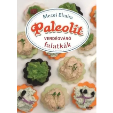 Jaffa Kiadó Kft Paleolit vendégváró falatkák gasztronómia