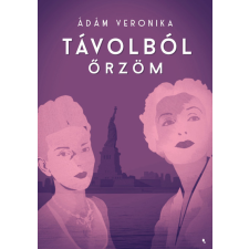 Jaffa Kiadó Távolból őrzöm regény