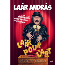 Jaffa Laár András - Laár Pour L'art - bővített kiadás regény