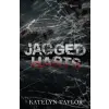  Jagged Harts - Extended Edition