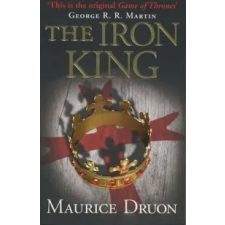JAM AUDIO Maurice Druon - The Iron King irodalom