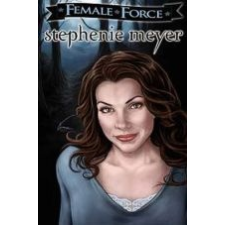 JAM AUDIO STEPHENIE MEYER - KÉPREGÉNY /FEMALE FORCE gyermek- és ifjúsági könyv