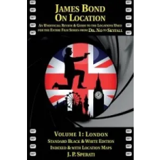  James Bond on Location – J. P. Sperati idegen nyelvű könyv
