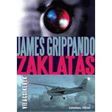 James Grippando Zaklatás regény