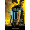 James Patterson MAXIMUM RIDE 3. - VILÁGMEGMENTÉS ÉS MÁS EXTRÉM SPORTOK