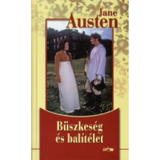 Jane Austen BÜSZKESÉG ÉS BALÍTÉLET regény
