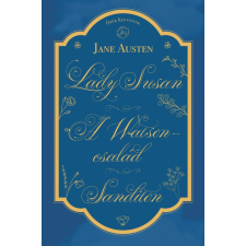 Jane Austen - Lady Susan, A Watson család, Sanditon gyermek- és ifjúsági könyv