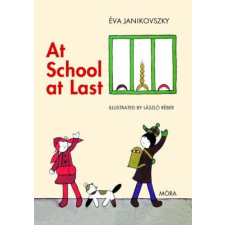 Janikovszky Éva - At school at last gyermek- és ifjúsági könyv