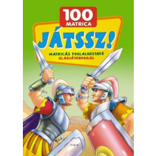  Játssz! Matricás foglalkoztató - Gladiátorokkal egyéb könyv