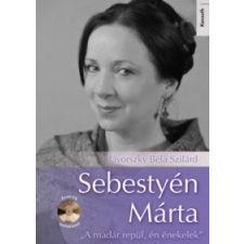 Jávorszky Béla Szilárd Sebestyén Márta - CD melléklettel egyéb zene
