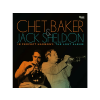 JAZZ DETECTIVE RECORDS Chet Baker & Jack Sheldon - In Perfect Harmony: The Lost Album (CD)