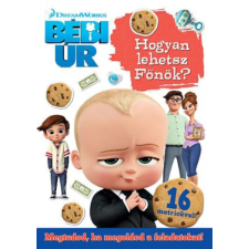 JCS Média Kft. Bébi Úr - Hogyan lehetsz Főnök? gyermek- és ifjúsági könyv