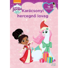 JCS Média Kft. Nella, a hercegnő lovag - Karácsonyi hercegnő lovag - 16 matricával gyermek- és ifjúsági könyv