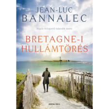 Jean-Luc Bannalec Bretagne-i hullámtörés (BK24-215118) irodalom