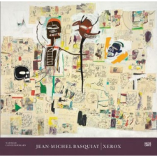  Jean-Michel Basquiat: Xerox – Dieter Buchhart idegen nyelvű könyv