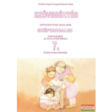 Jedlik-OKTESZT Kiadó Szövegértés - szövegértő feladatlapok szépirodalmi szövegekkel az általános iskola 7 évfolyama számára tankönyv