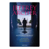 Jeffrey Archer - Hitszegő barát