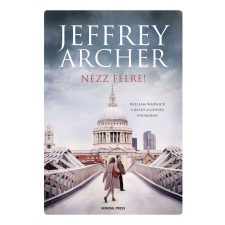 Jeffrey Archer - Nézz félre! egyéb könyv