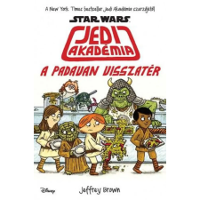 Jeffrey Brown - Jedi Akadémia 2. - A padavan visszatér gyermek- és ifjúsági könyv
