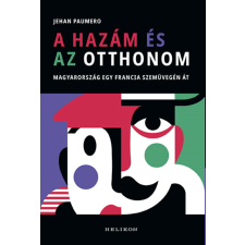 Jehan Paumero - A hazám és az otthonom egyéb könyv