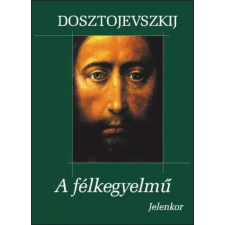 Jelenkor A félkegyelmű egyéb e-könyv