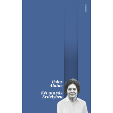 Jelenkor Két utazás Erdélyben egyéb e-könyv