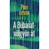 Jelenkor Kiadó A Búbánat-völgyön át
