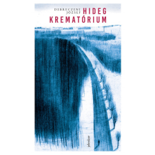 Jelenkor Kiadó Debreczeni József - Hideg krematórium regény