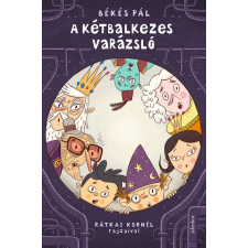 JELENKOR KIADÓ KFT A kétbalkezes varázsló (8. kiadás) gyermek- és ifjúsági könyv