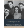 JELENKOR KIADÓ KFT Szorongatott idill - Nemes Nagy Ágnes - Lengyel Balázs és Polcz Alaine - Mészöly Miklós levelezése 1955-1997
