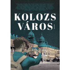 Jelenkor Kiadó Kolozsváros - Irodalmi kalauz regény