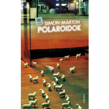 Jelenkor Kiadó Simon Márton - Polaroidok egyéb könyv