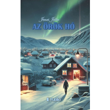 Jenei Júlia - Az örök hó egyéb könyv